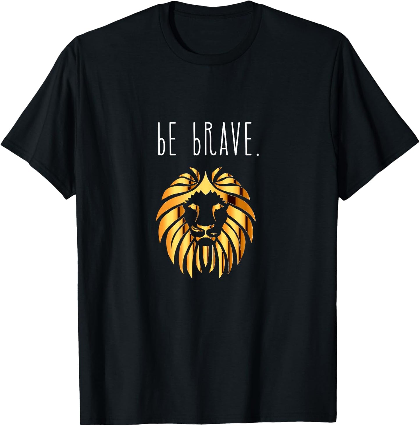 Golden Be Brave Lion T-Shirt - T-Shirt | Black