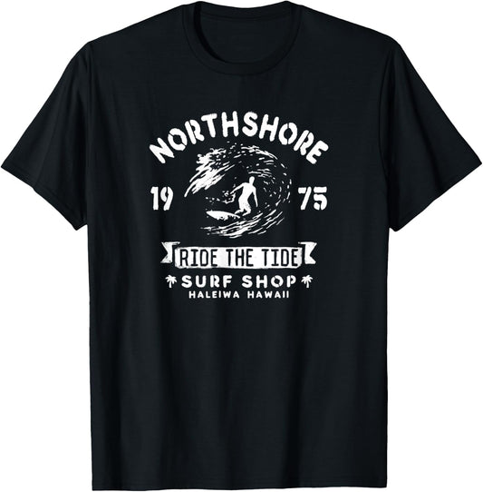 Hawaii North Shore Haleiwa Ride the Tide Surf Shop T-Shirt - T-Shirt | Black