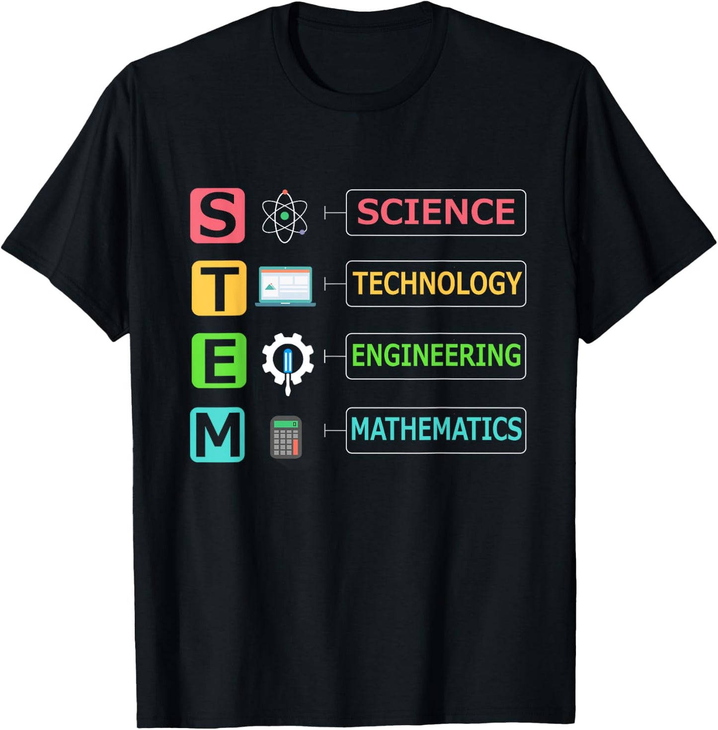STEM Science Technology Engineering Math Teacher Gift T-Shirt - T-Shirt | Black
