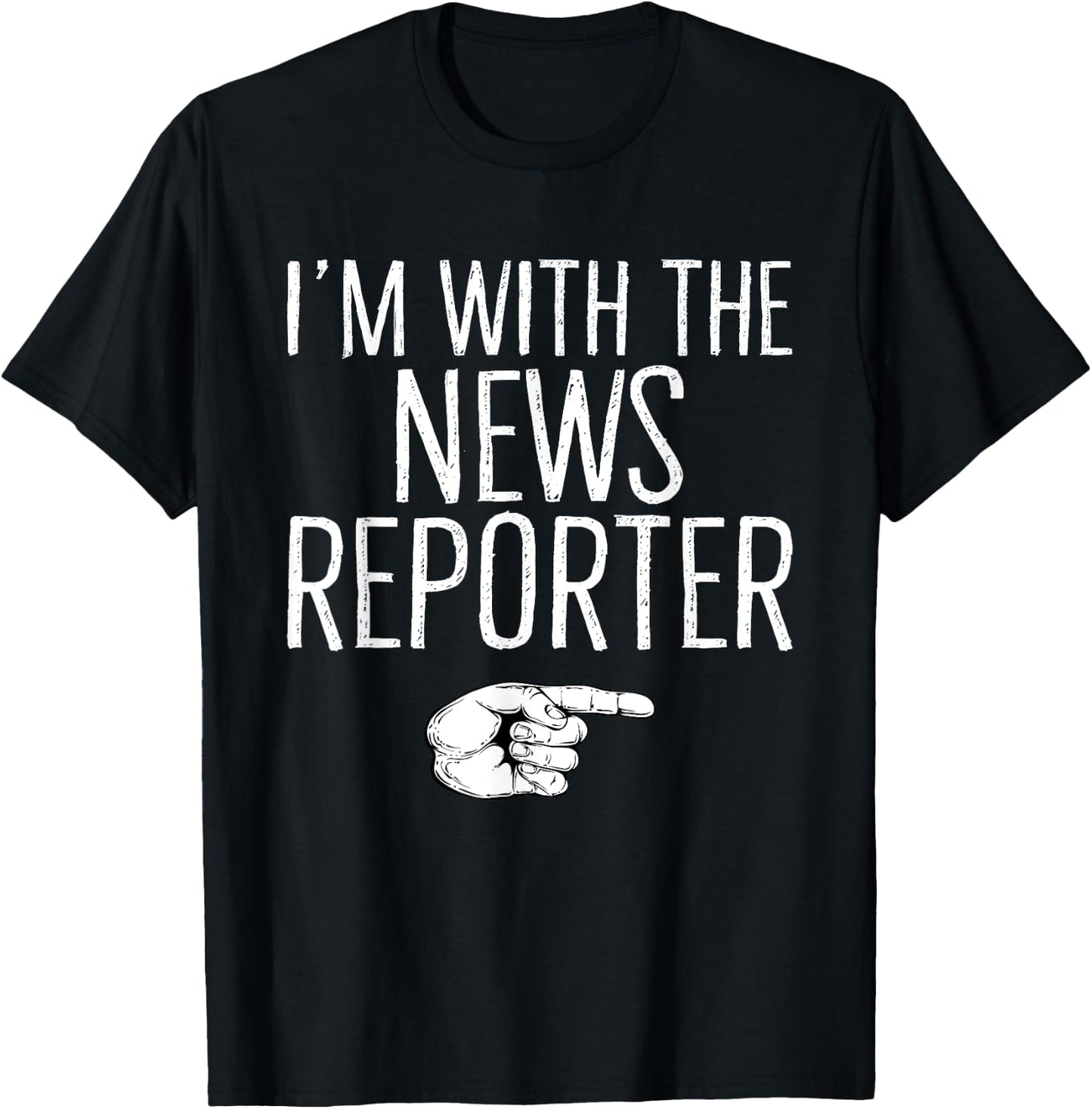 I'm With The News Reporter Matching Costume Halloween Party T-Shirt - T-Shirt | Black