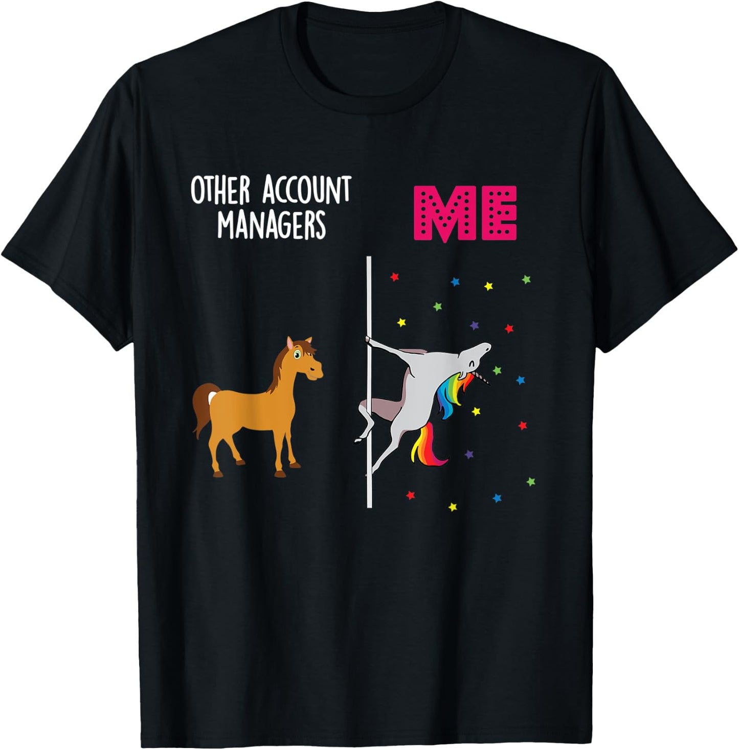 Account Manager Unicorn Others You T-Shirt - T-Shirt | Black