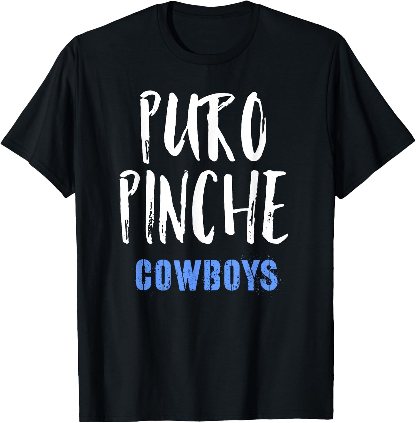 Puro Pinche Cowboys Shirt T-Shirt - T-Shirt | Black