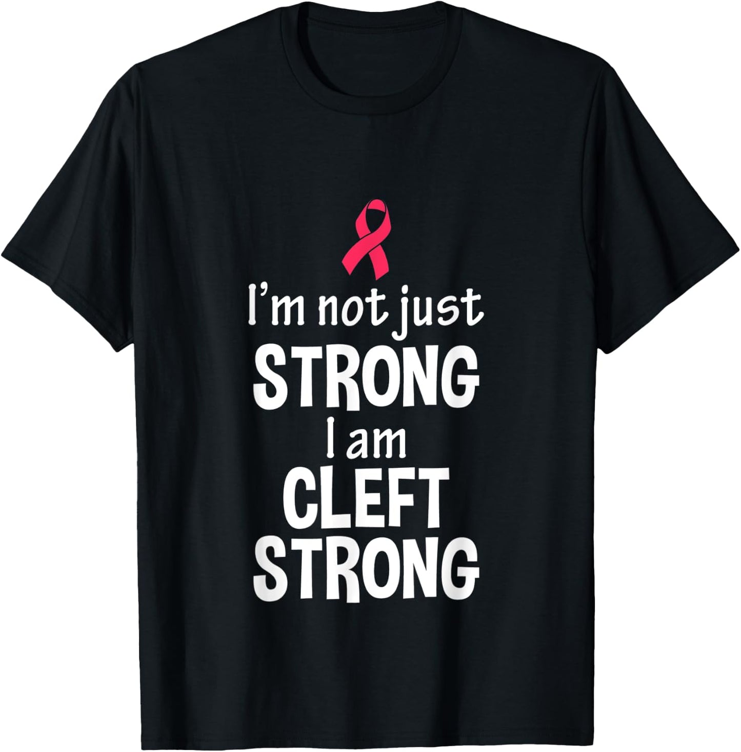 Cleft Palate Lip Proud Cleft Strong Awareness T Shirt T-Shirt - T-Shirt | Black