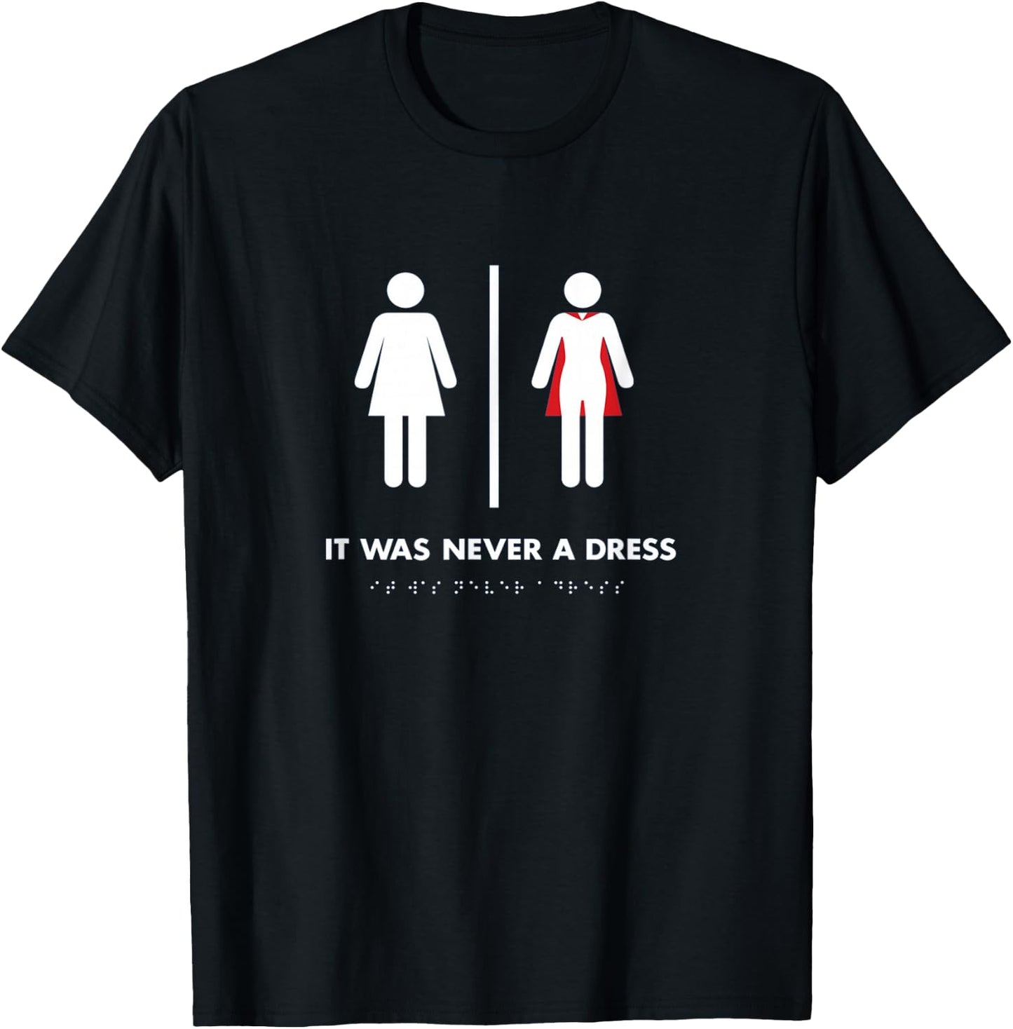 Girl Power!It Was Never a Dress Shirt T-Shirt - T-Shirt | Black