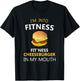 Funny Fitness Shirts I'm Into Fitness Fit'ness Cheeseburger in My Mouth T-Shirt - T-Shirt | Black