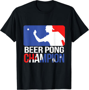 BEER PONG CHAMPION T SHIRT Drinking Beer Pong Beer T-Shirt - T-Shirt | Black