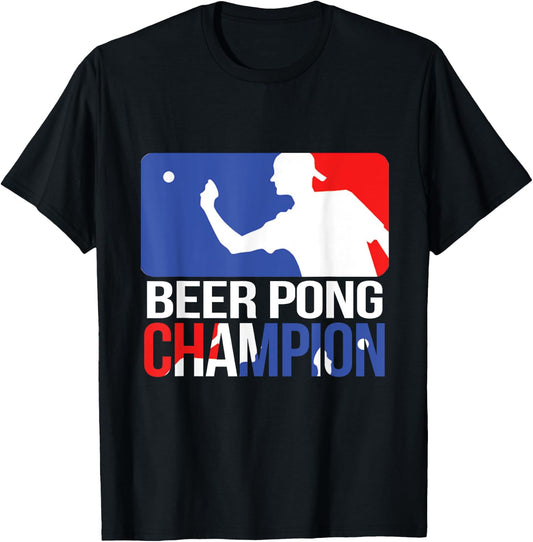 BEER PONG CHAMPION T SHIRT Drinking Beer Pong Beer T-Shirt - T-Shirt | Black