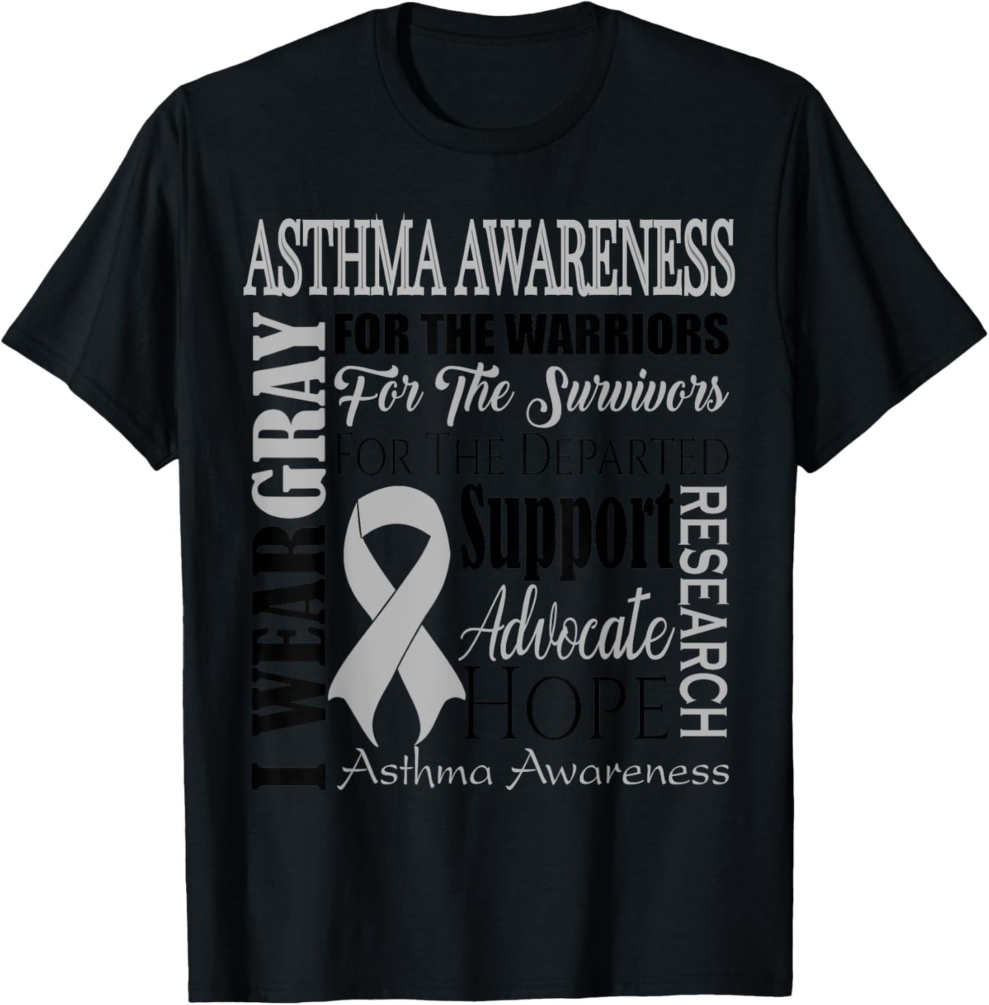 Asthma Awareness Shirt I Wear Gray for an Asthmatic Fighter T-Shirt - T-Shirt | Black