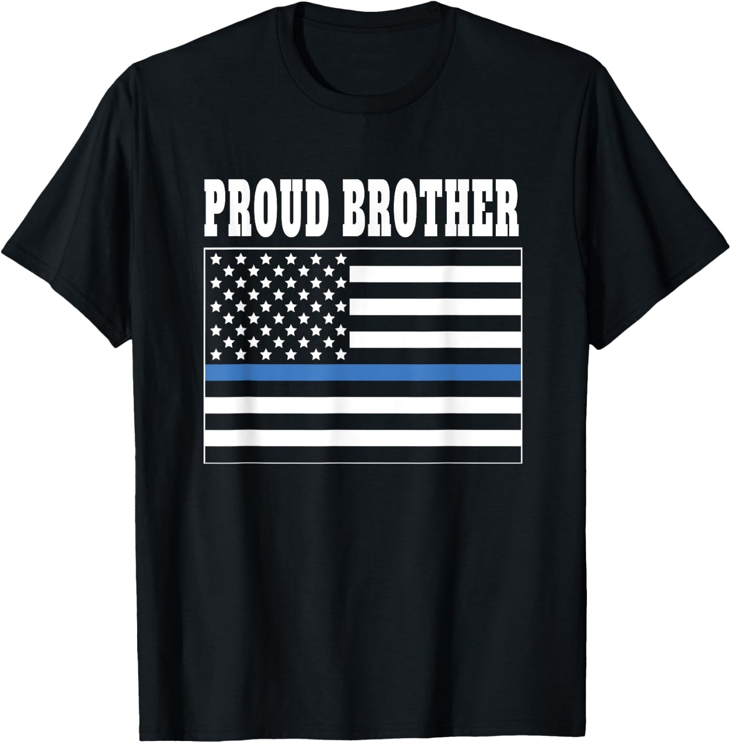 Proud Brother of Police Officer - Law Enforcement Support T-Shirt - T-Shirt | Black