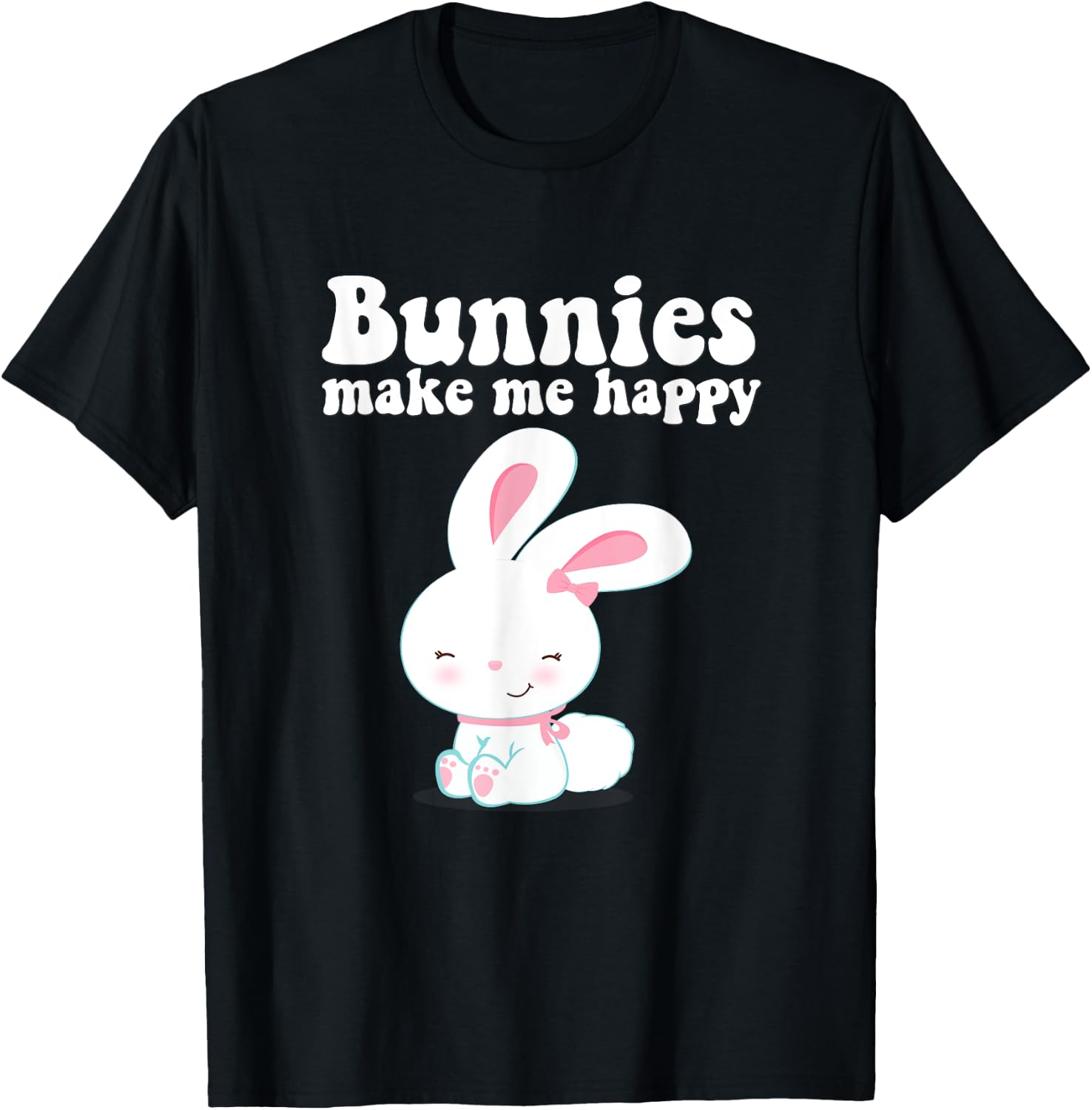BUNNIES MAKE ME HAPPY Toddler Girl Kid Mom Cute Easter Bunny T-Shirt - T-Shirt | Black