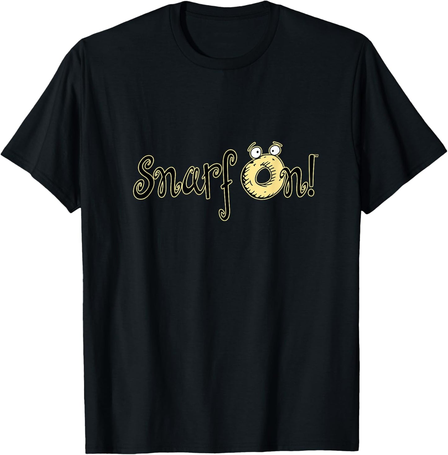 Snarf On! T-Shirt - T-Shirt | Black