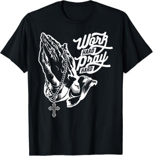 Work Hard Pray Hard Praying Hands Jesus Christian T-Shirt - T-Shirt | Black