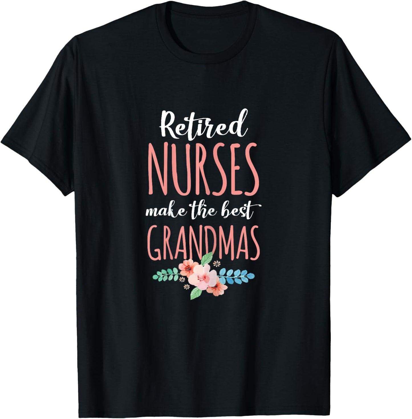 Medical Worker Retirement Gift Retired Nurse Nursing Retirements Gift Grandmas Black X-Small Female Short Sleeve Classic Fit T-Shirt - T-Shirt | Black