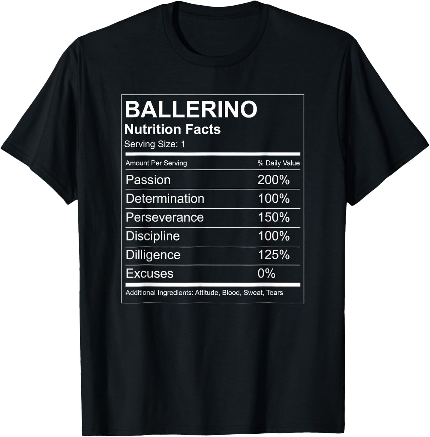 Ballerino Nutrition Facts Funny - Male Ballet Dancer T-Shirt - T-Shirt | Black
