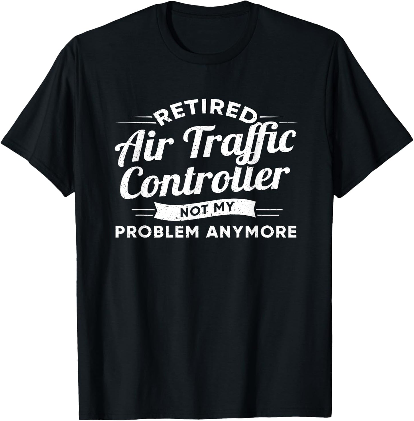 Air Traffic Controller Retirement Flight Controller T-Shirt - T-Shirt | Black
