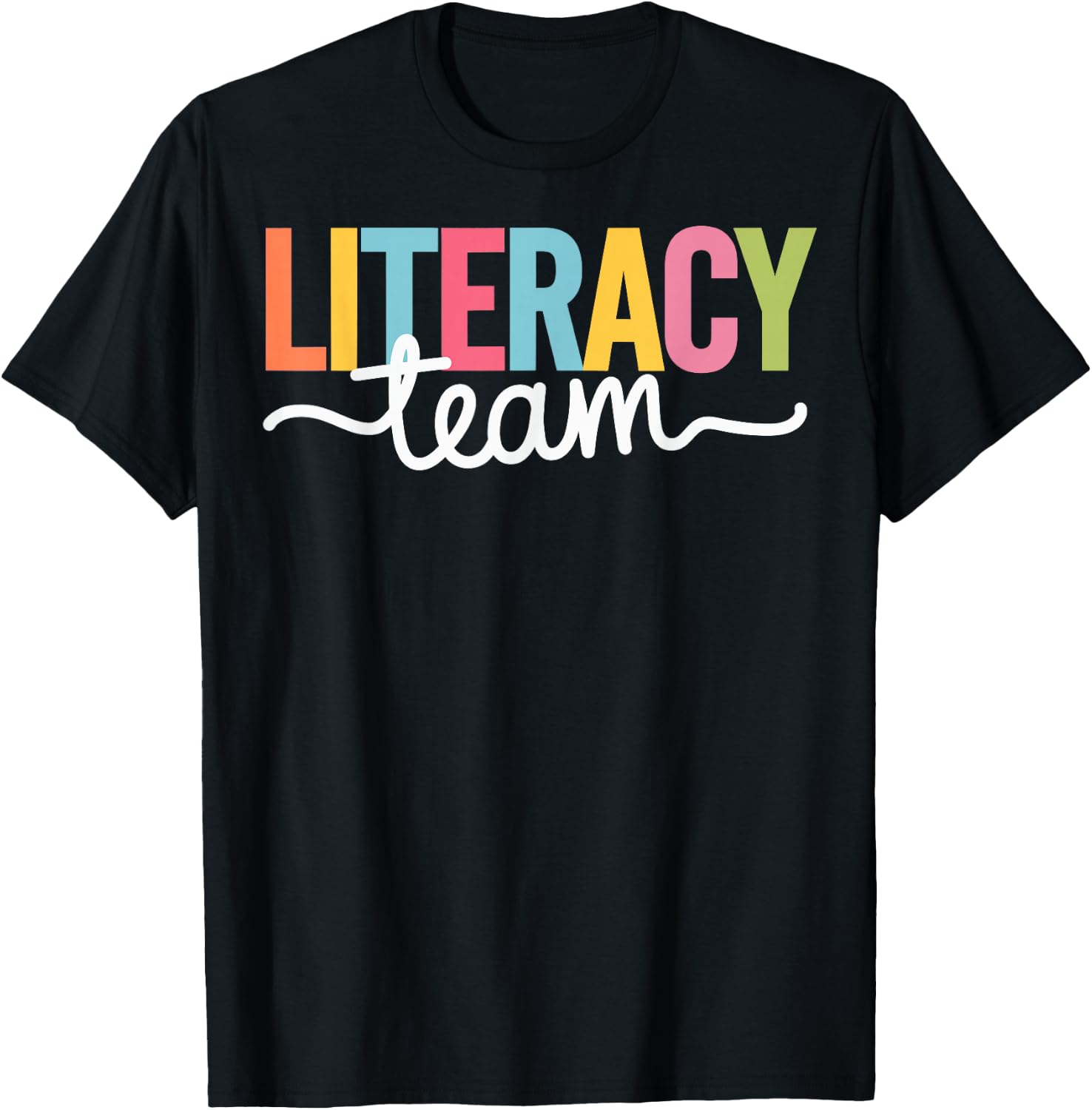Literacy Team Teacher T-Shirt - T-Shirt | Black