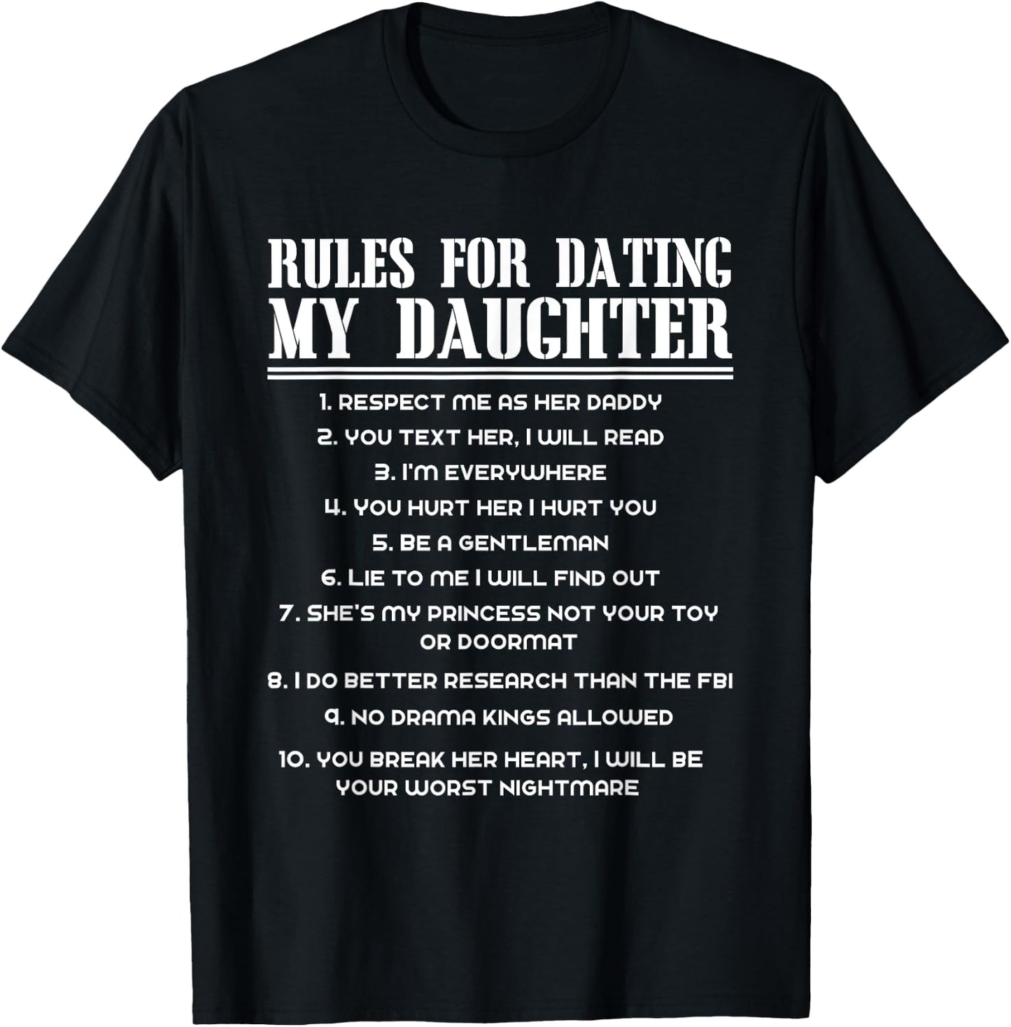Rules For Dating My Daughter Funny Father's Day Gift T-Shirt - T-Shirt | Black