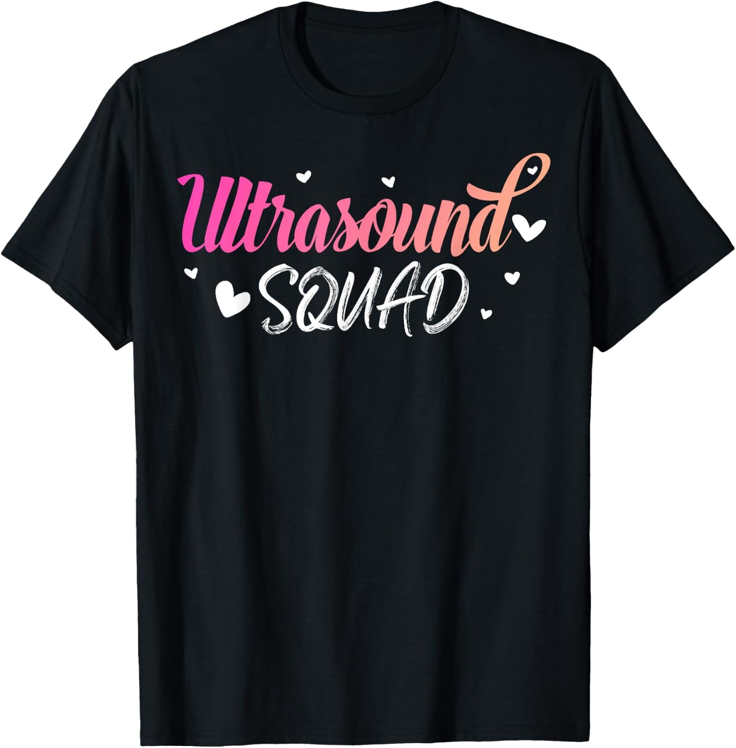 Ultrasound Squad, Cute Sonography Radiology Department Gift T-Shirt - T-Shirt | Black