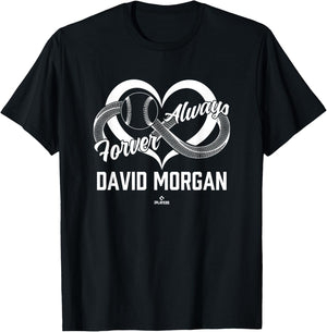 Always And Forever David Morgan Prospect Baseball Fan Gear T-Shirt - T-Shirt | Black