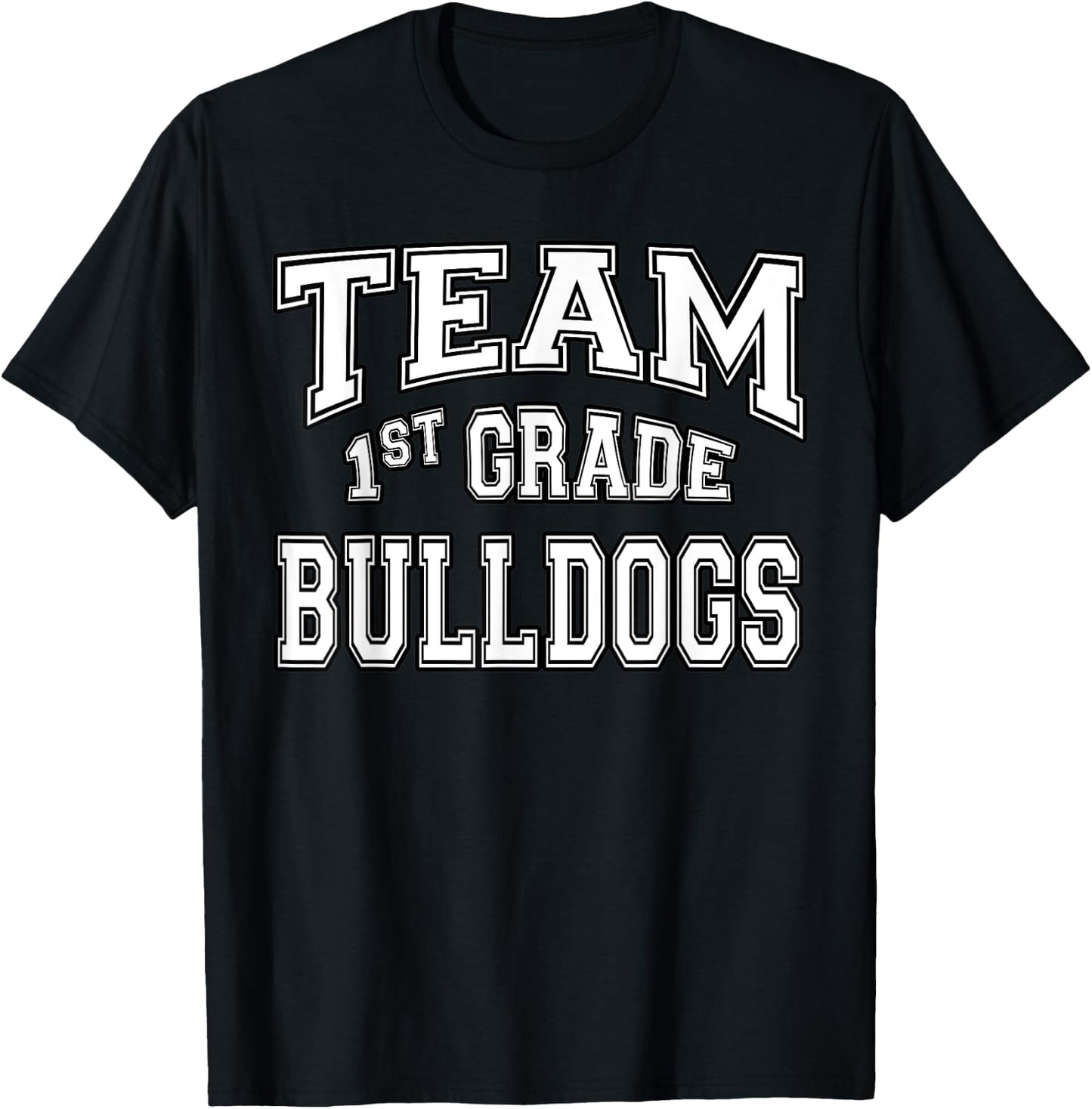 Team 1st First Grade Bulldogs Student Back To School T-Shirt - T-Shirt | Black
