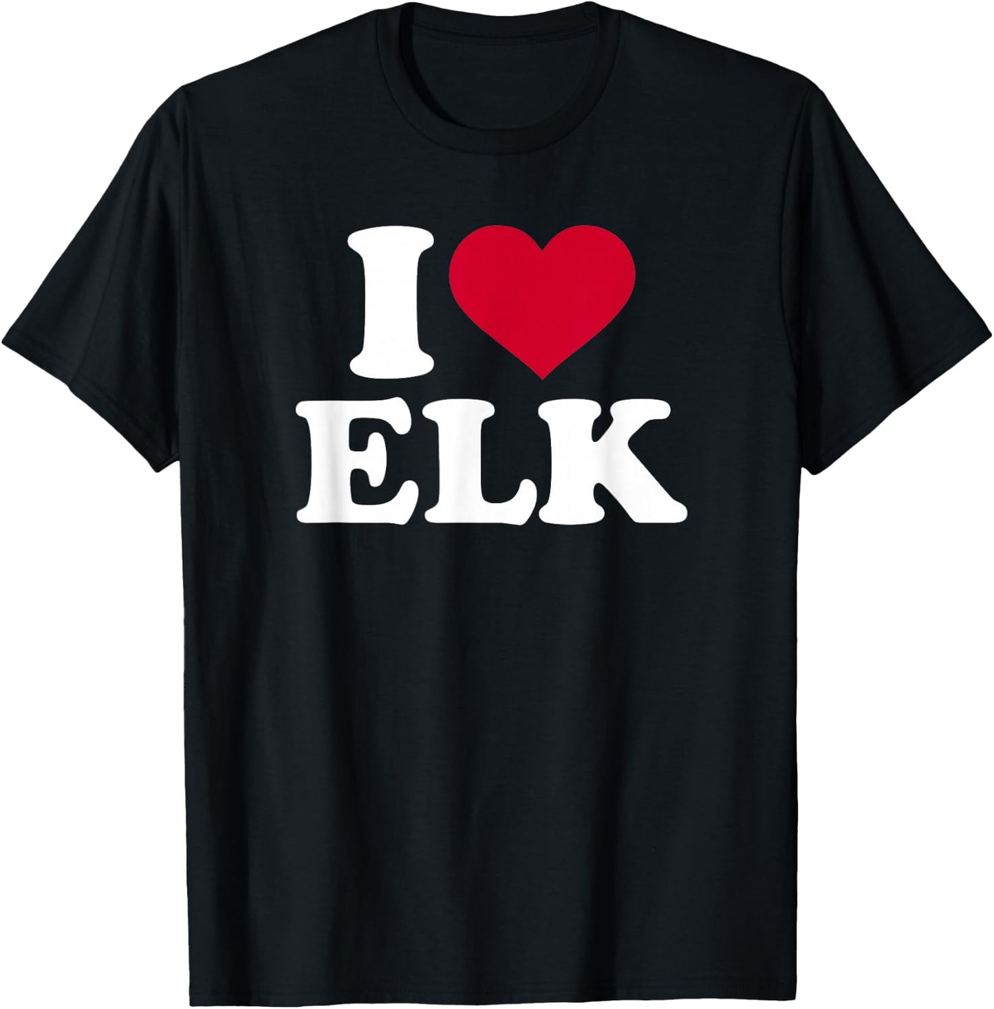I love elk T-Shirt - T-Shirt | Black