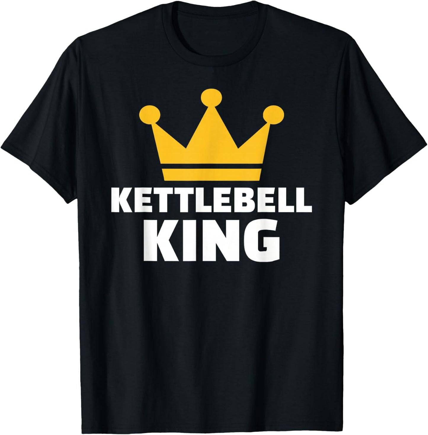 Kettlebell king T-Shirt - T-Shirt | Black