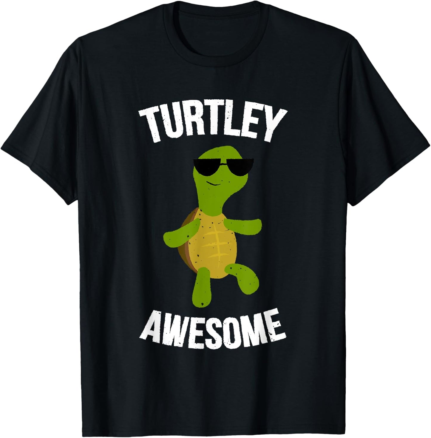 Turtley Awesome! Funny Turtle Shirt T-Shirt - T-Shirt | Black