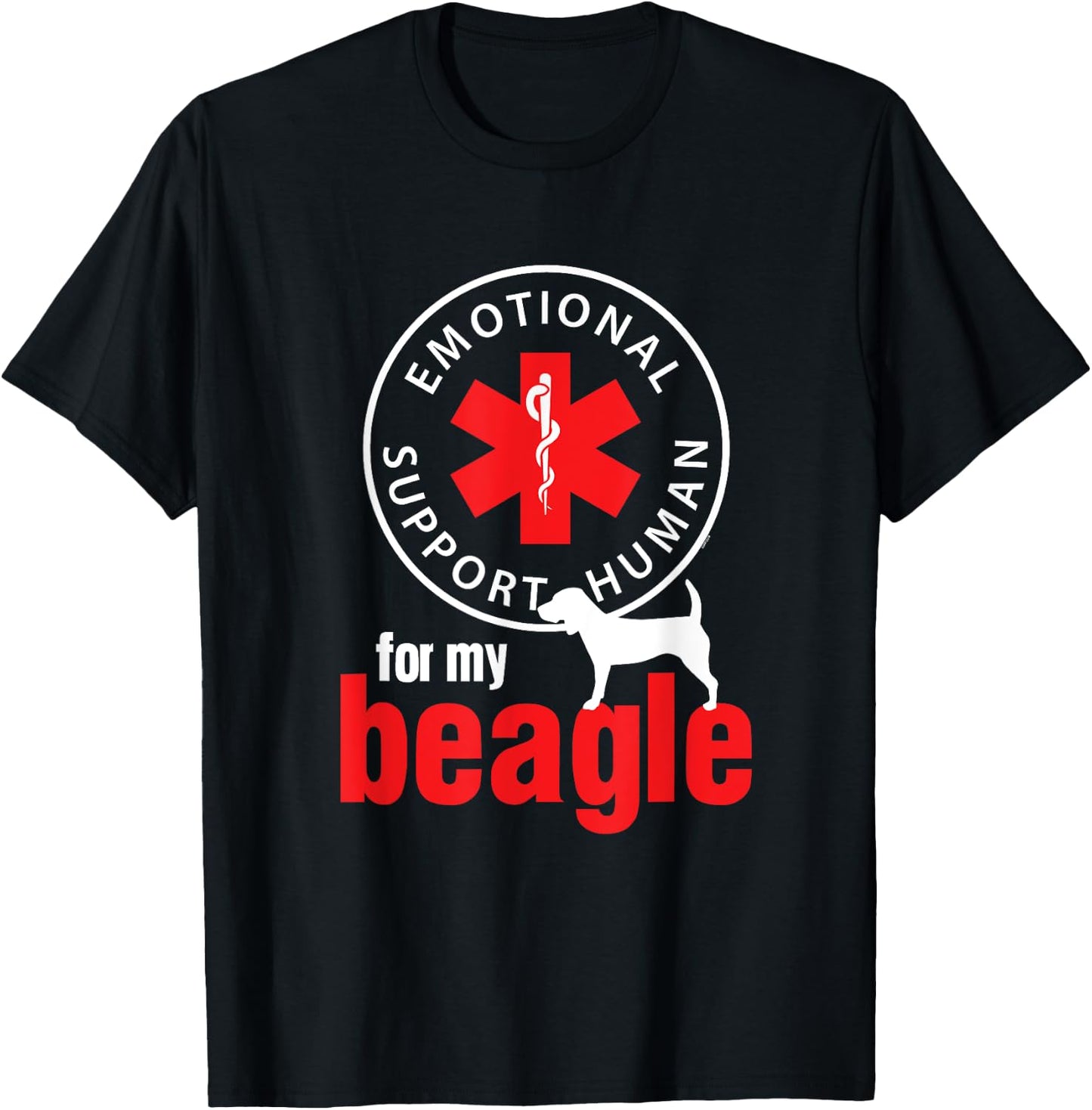 Emotional Support Human for my Beagle - Dog Lover Shirt T-Shirt - T-Shirt | Black