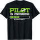Funny Pilot in Progress Flight Student Gift T-Shirt - T-Shirt | Black