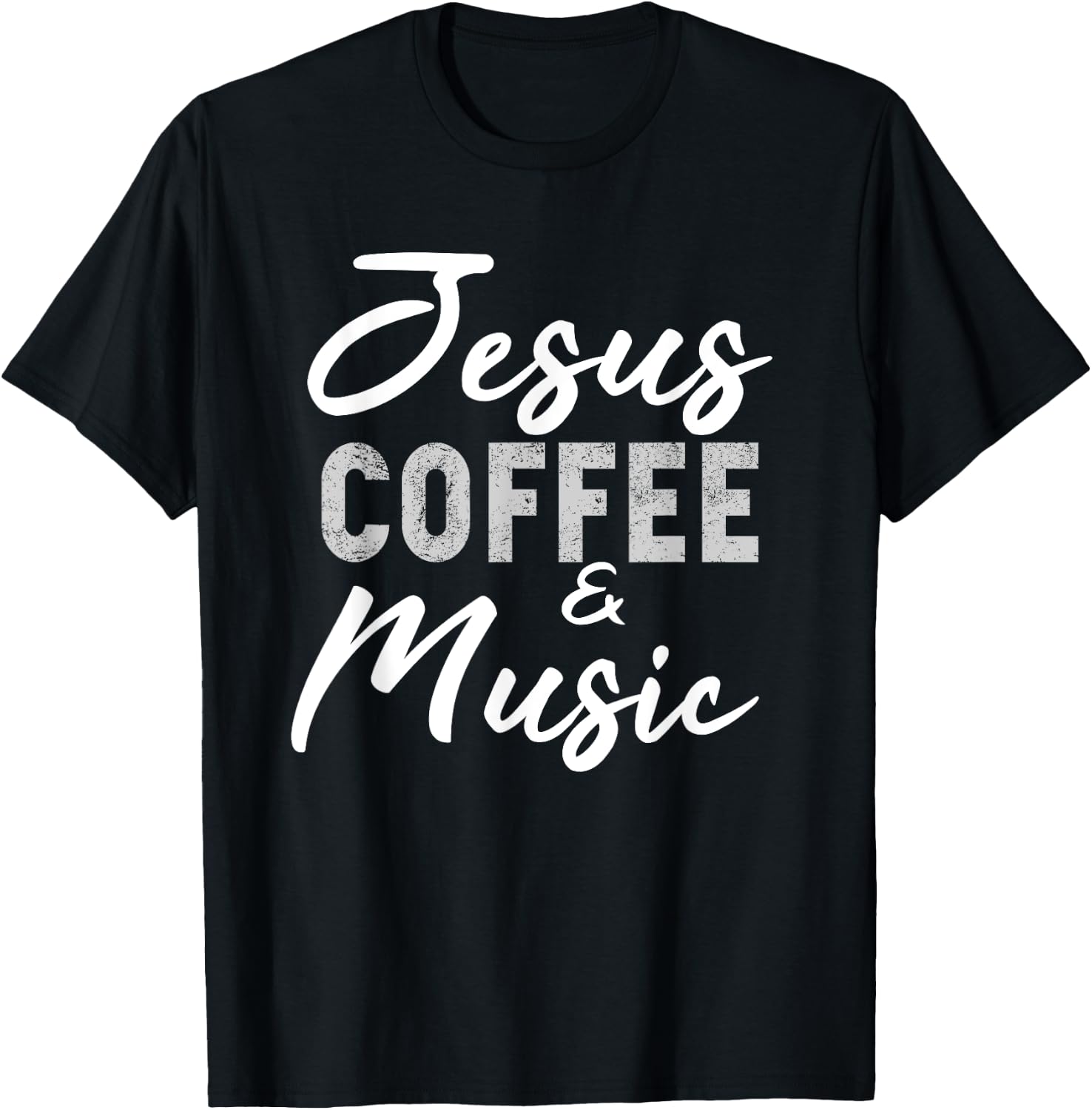Jesus Coffee and Music Funny Musician Christian Band Gift T-Shirt - T-Shirt | Black