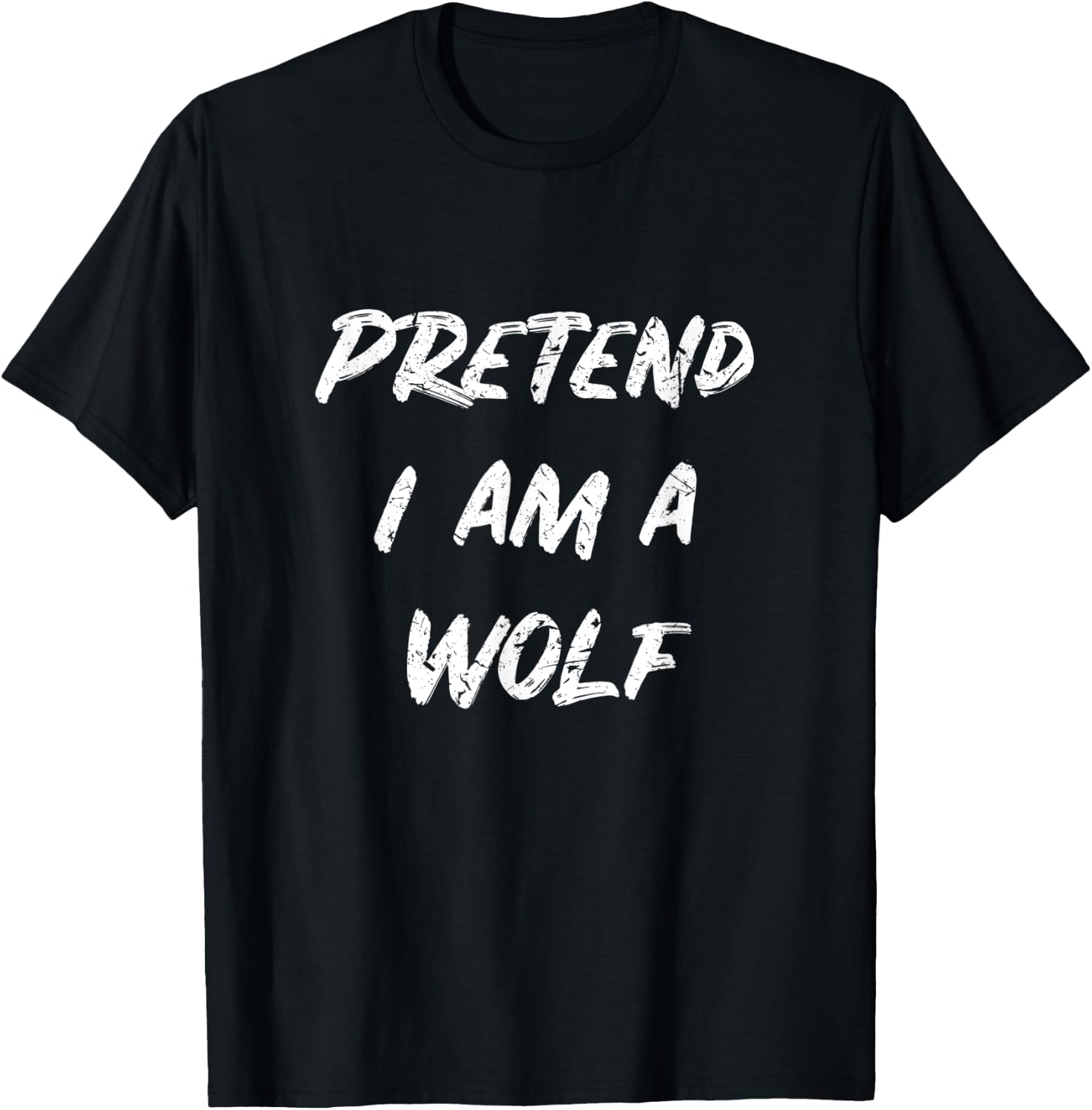Fast Lazy Easy Costume For Halloween - Pretend I Am A Wolf T-Shirt - T-Shirt | Black