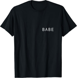 Babe T-Shirt - T-Shirt | Black