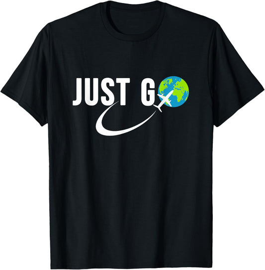 Just Go Travel Addict Globe Airplane World Solo Traveler T-Shirt - T-Shirt | Black