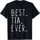 Best Tia Ever Family Cool T-Shirt - T-Shirt | Black