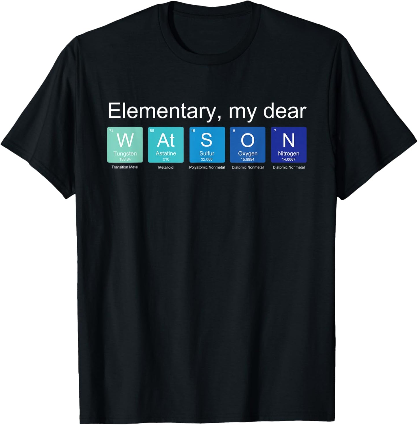 Elementary my dear Watson, nerdy Sherlock Holmes fan science T-Shirt - T-Shirt | Black