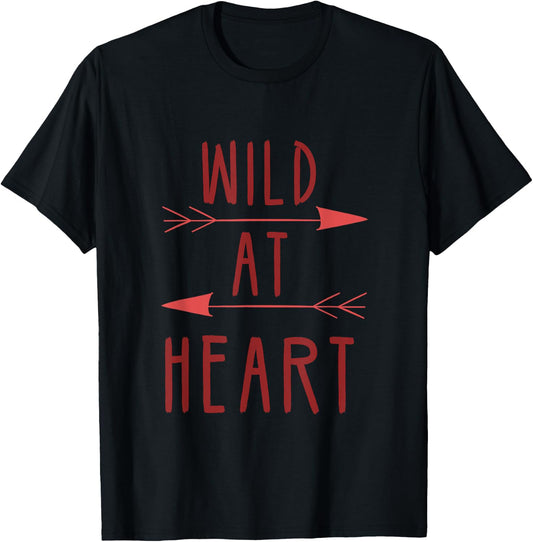 Wild At Heart Adventurous Energetic Cute Gift Nature Loving T-Shirt - T-Shirt | Black