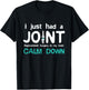 I just had Joint Replacement Surgery In My Knee Recovery T-Shirt - T-Shirt | Black