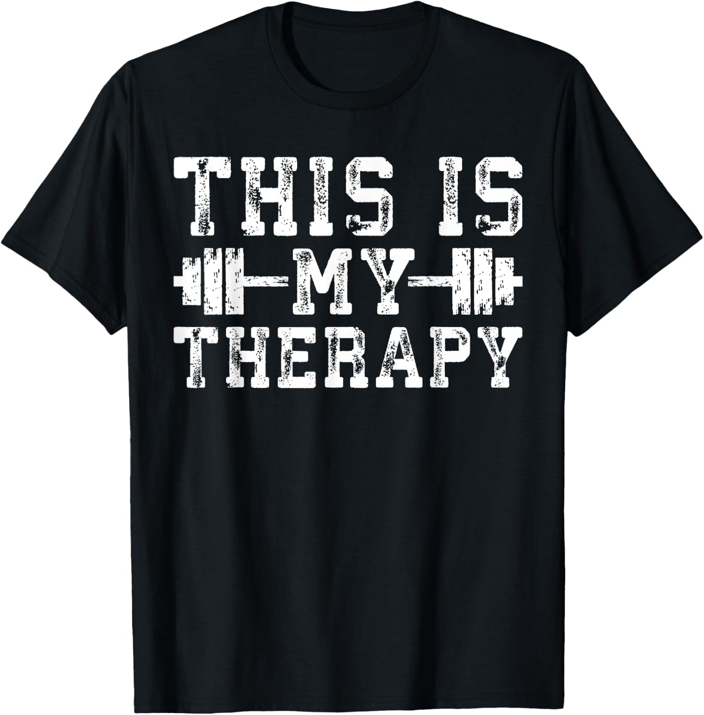 Motivational Workout - This Is My Therapy - Gym Motivational - Black - Women's - Short Sleeve - Classic Fit - - Small T-Shirt - T-Shirt | Black