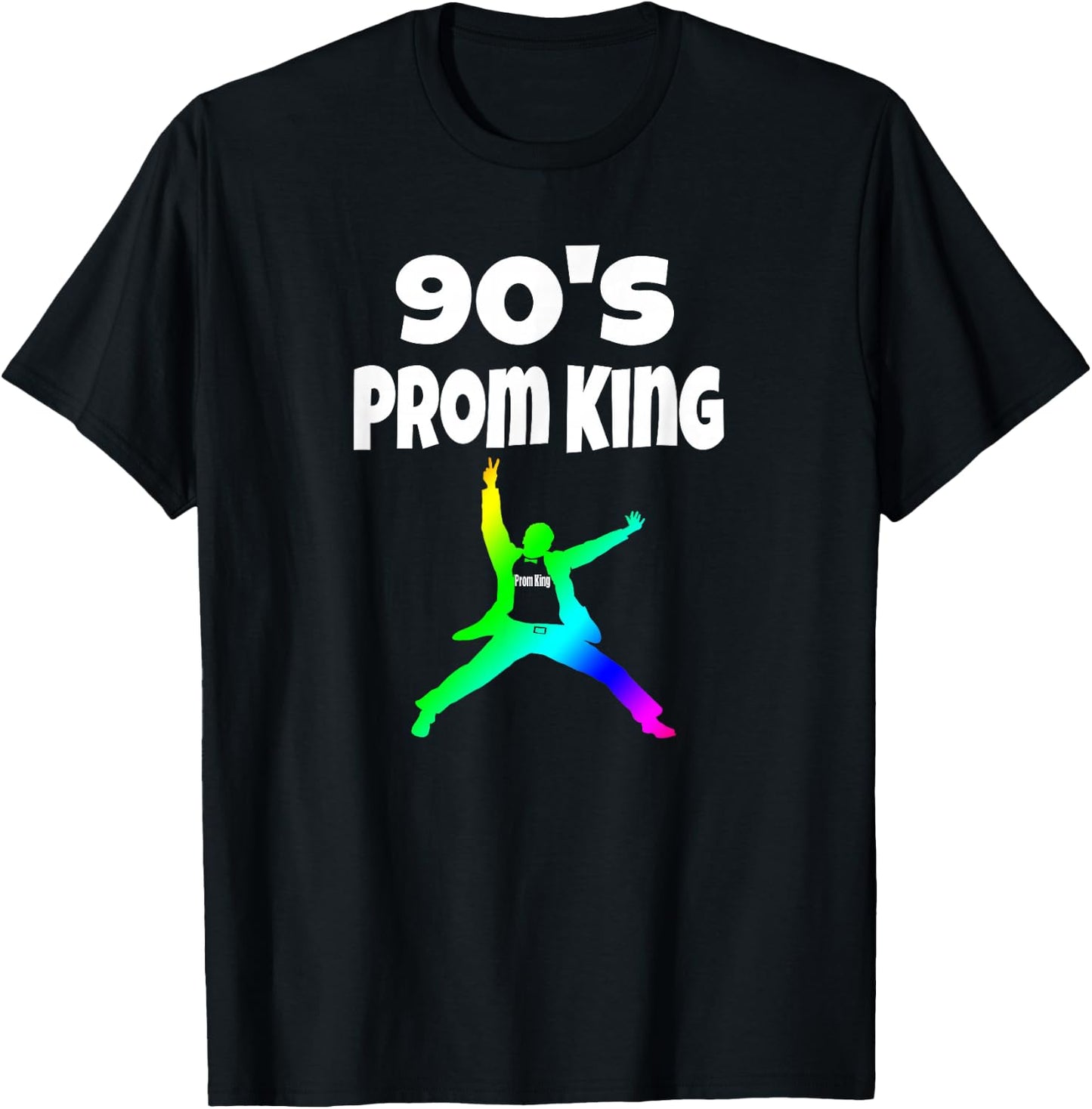 Prom King 90's Throwback Party Decades Party Shirt T-Shirt - T-Shirt | Black
