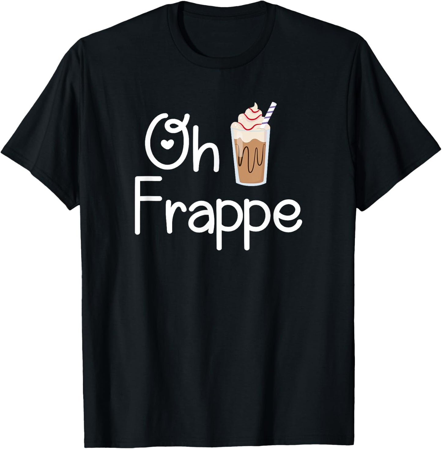 Frappe Humor Pun Coffee Lover Gift T-Shirt - T-Shirt | Black