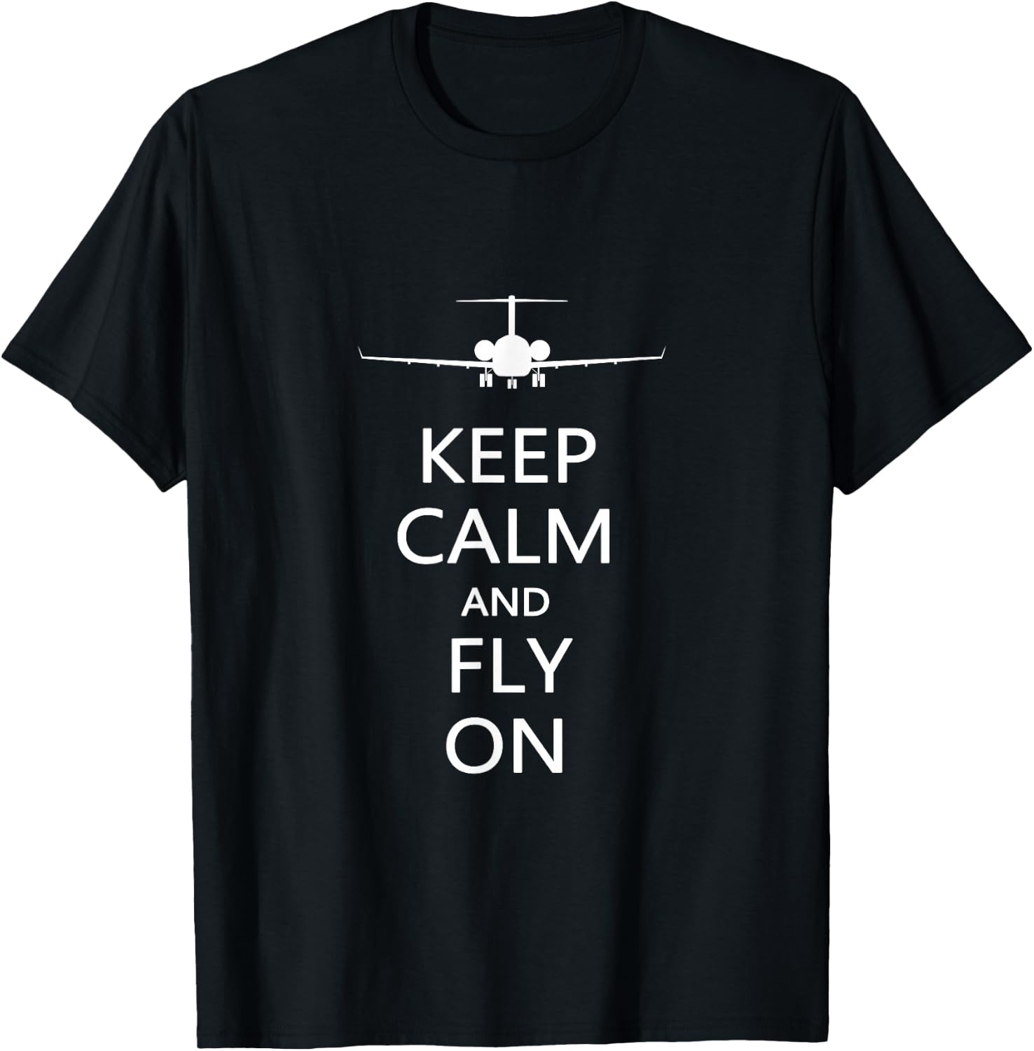 Keep Calm And Fly On Funny Aviator Pilot T Shirt Gift T-Shirt - T-Shirt | Black