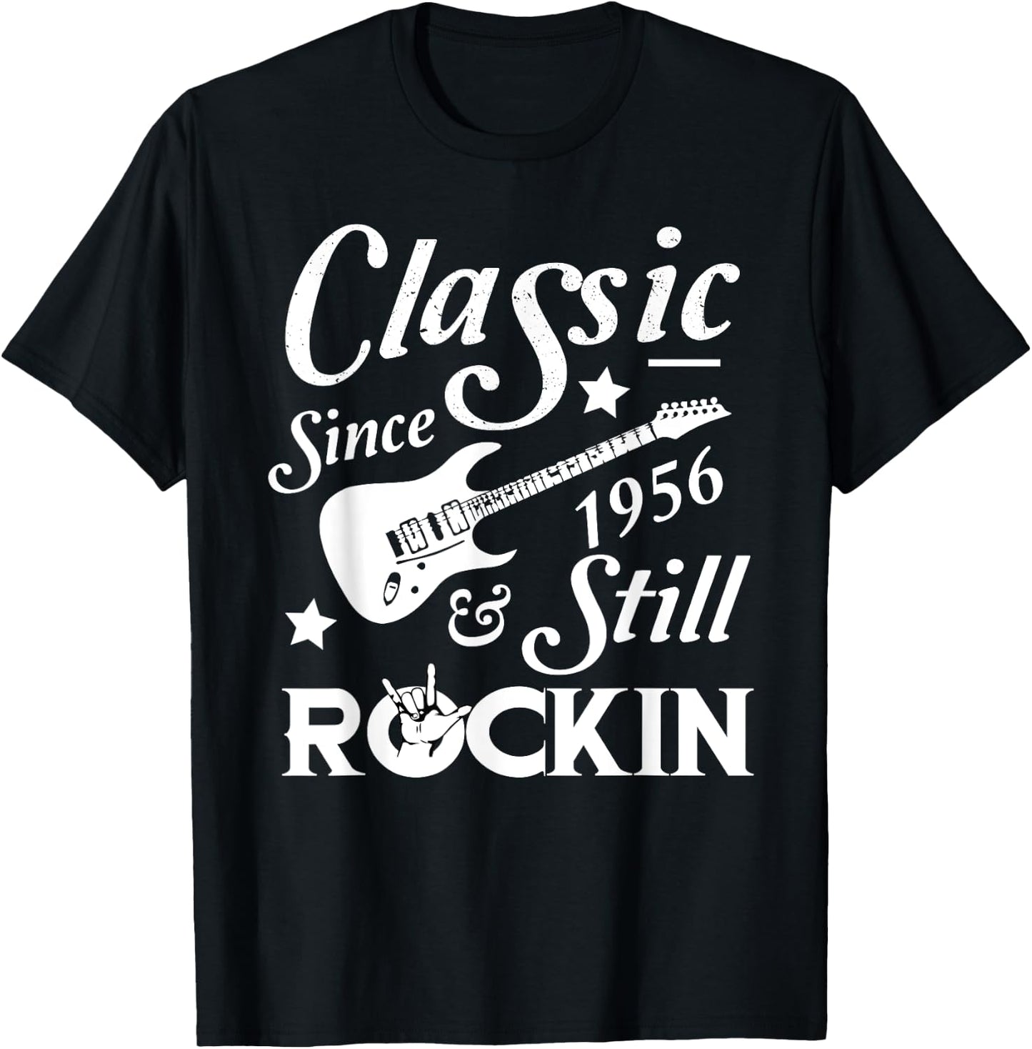 Classic Since 1956 & Still Rockin Shirt 62nd Birthday Shirt T-Shirt - T-Shirt | Black