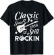 Classic Since 1956 & Still Rockin Shirt 62nd Birthday Shirt T-Shirt - T-Shirt | Black