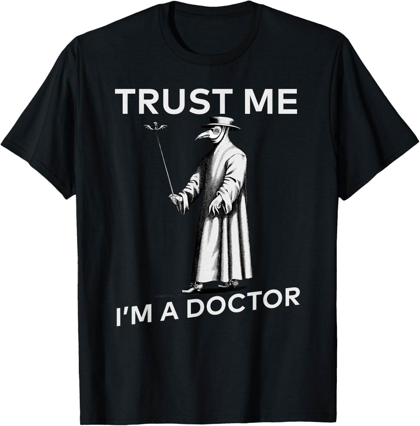 Funny Doctor Plague Doctor Black Plague Black Death Macabre T-Shirt - T-Shirt | Black