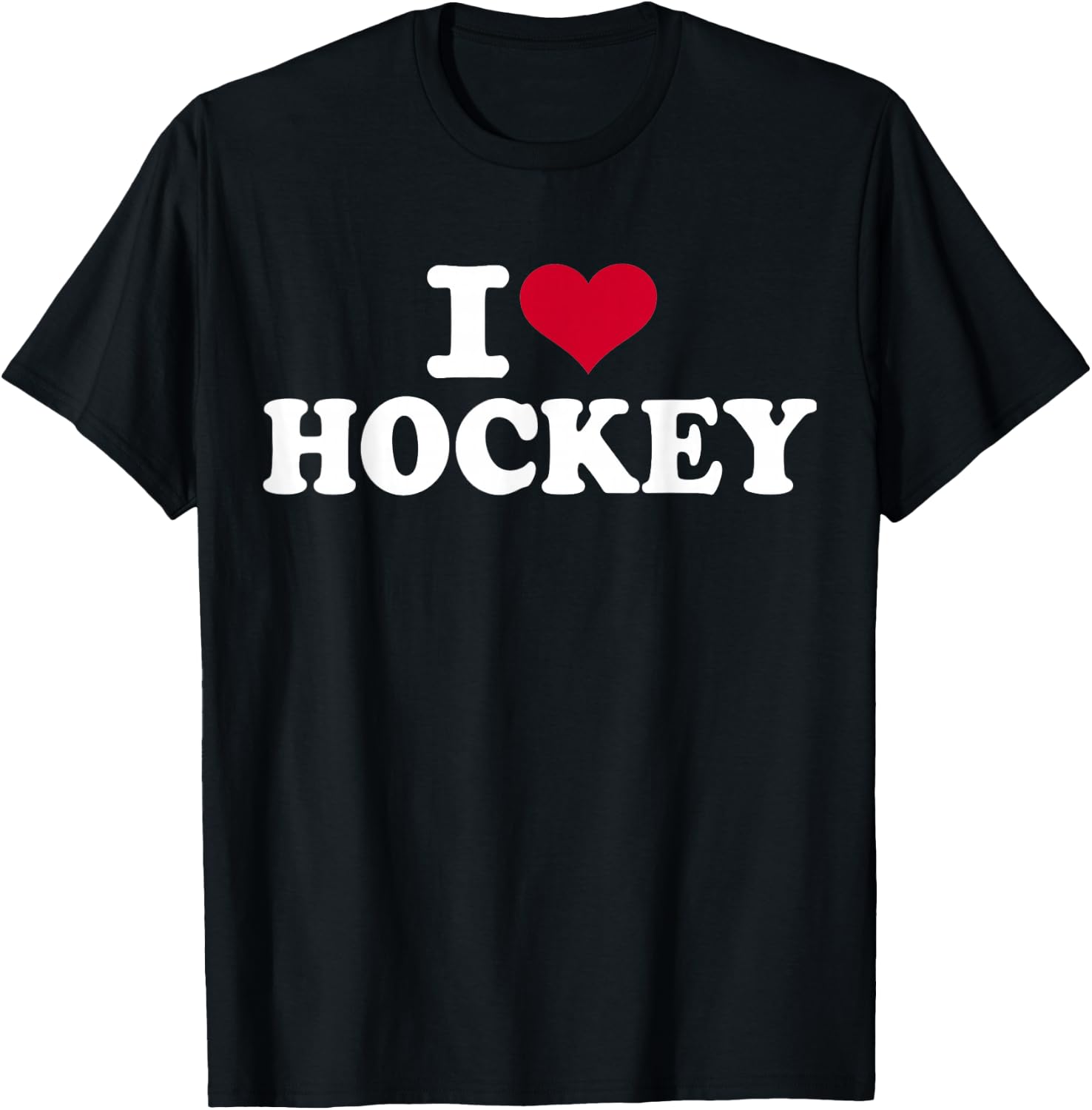 I love hockey T-Shirt - T-Shirt | Black