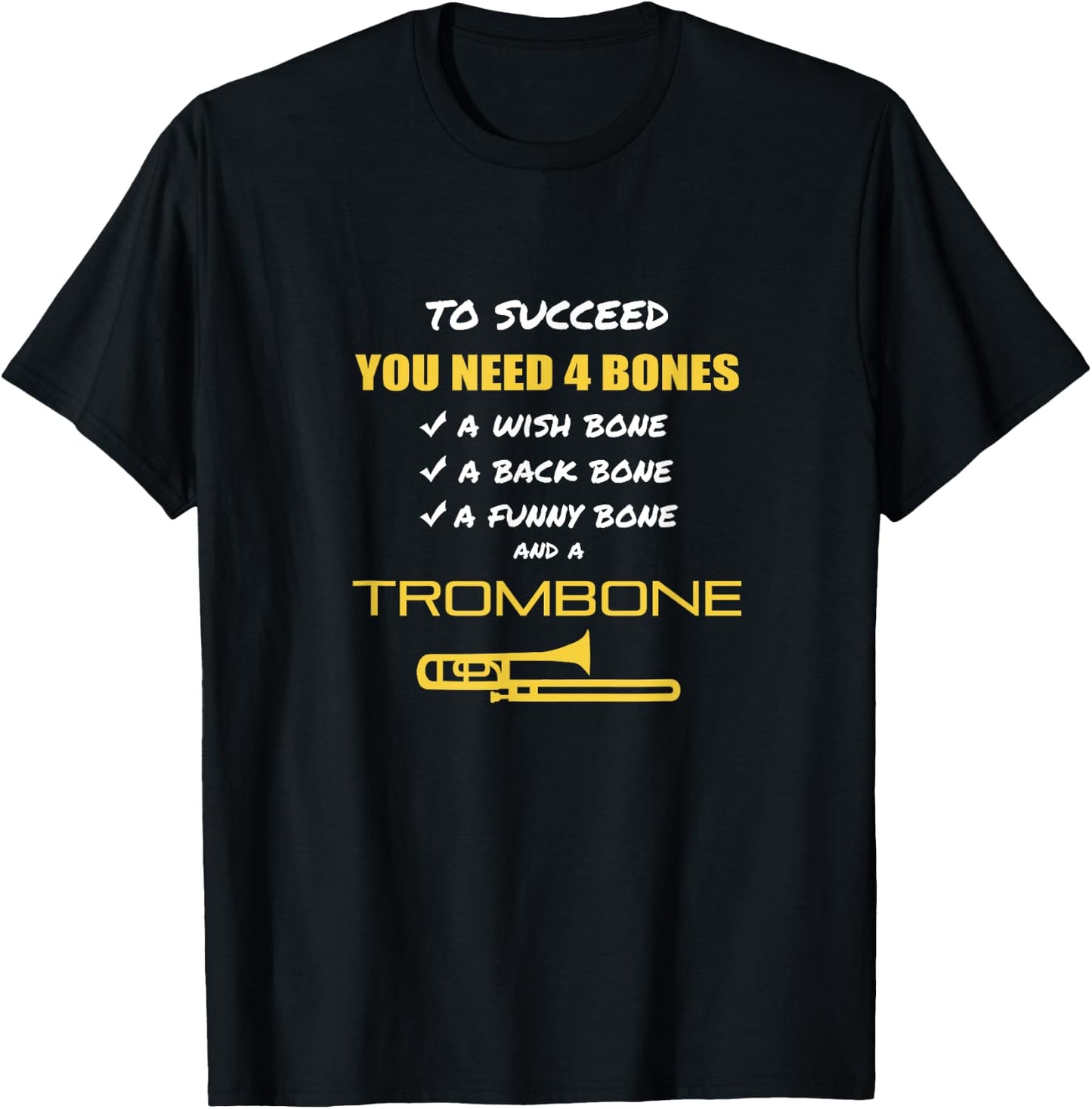 Funny Trombone Player Sarcasm Musician Music Humor Joke T-Shirt - T-Shirt | Black
