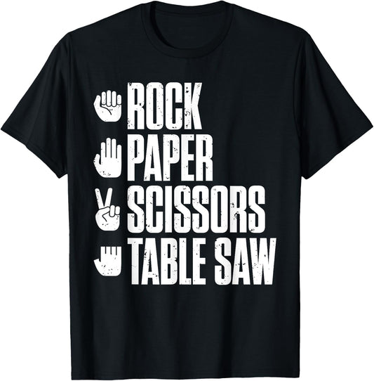 Rock Paper Scissors Table Saw Funny Carpenter T-Shirt - T-Shirt | Black