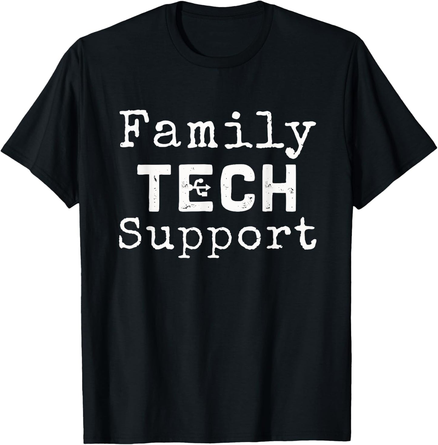 Family Tech Support | Funny phone problems sarcastic T-Shirt - T-Shirt | Black