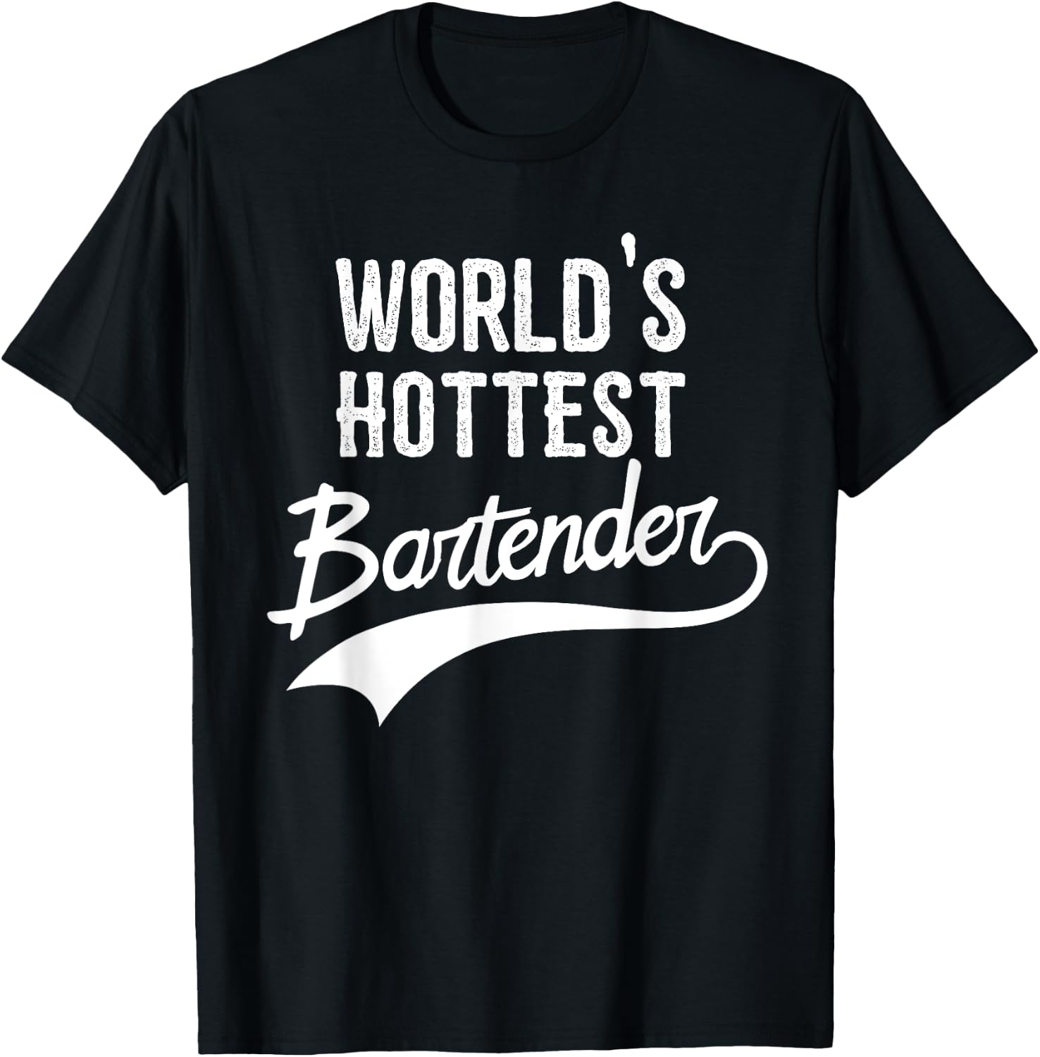 World's Hottest Bartender Funny Bartender Gift T-Shirt - T-Shirt | Black