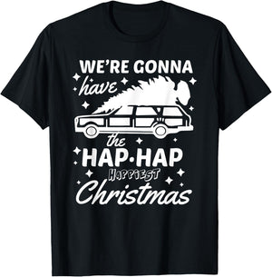"Hap Hap Happiest Christmas" Funny Family Christmas Shirt T-Shirt - T-Shirt | Black